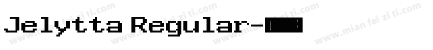 Jelytta Regular字体转换